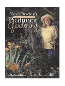 Nancy Brachey's Guide to Peidmont Gardening  2001 9781571674906 Front Cover