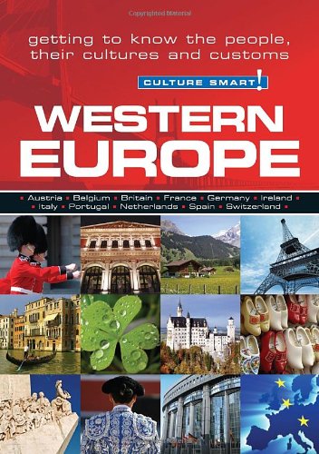 Western Europe Getting to Know the People, Their Culture and Customs  2012 9781857334906 Front Cover