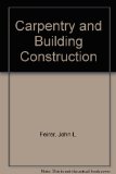 Carpenters and Building Construction, 1981 Revised  9780026628907 Front Cover