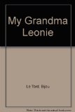 My Grandma Leonie N/A 9780027564907 Front Cover