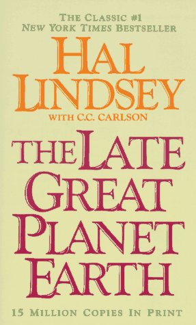 Late Great Planet Earth N/A 9780061041907 Front Cover