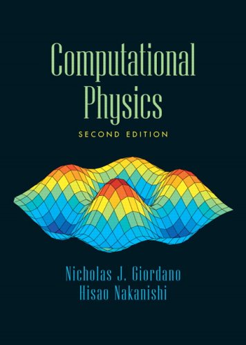 Computational Physics  2nd 2006 (Revised) 9780131469907 Front Cover