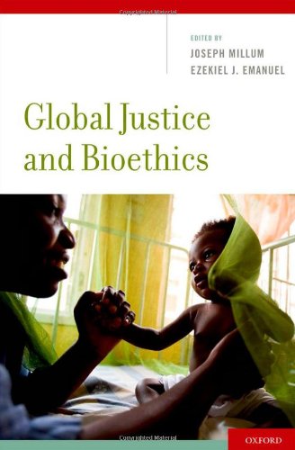 Global Justice and Bioethics   2012 9780195379907 Front Cover