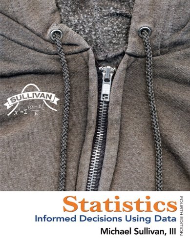 Statistics Informed Decisions Using Data 4th 2013 9780321891907 Front Cover