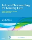 Lehne's Pharmacology for Nursing Care  9th 2016 9780323321907 Front Cover
