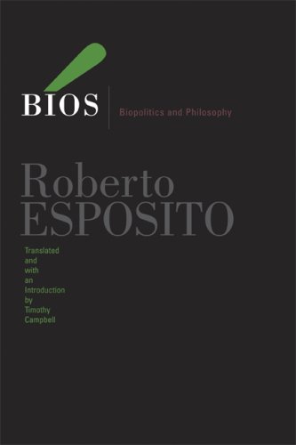 Bios Biopolitics and Philosophy  2008 9780816649907 Front Cover