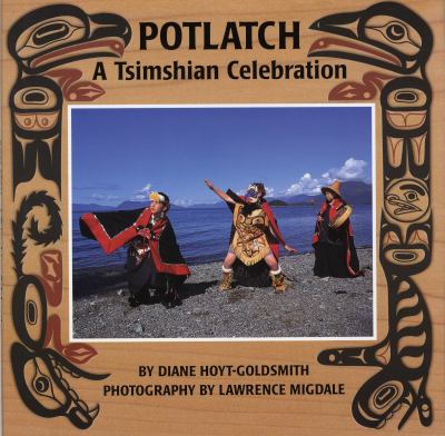 Potlatch A Tsimshian Celebration Teachers Edition, Instructors Manual, etc.  9780823412907 Front Cover