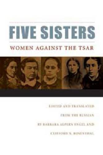 Five Sisters Women Against the Tsar 2nd 2013 9780875806907 Front Cover