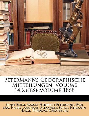 Petermanns Geographische Mitteilungen N/A 9781147340907 Front Cover