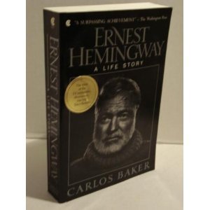Ernest Hemingway A Life Story N/A 9780020016908 Front Cover