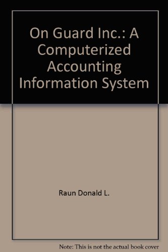 On Guard Inc : A Computerized Accounting Information System  1986 9780023383908 Front Cover