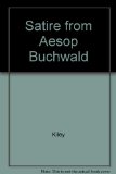 Satire : From Aesop to Buchwald 1st 9780023635908 Front Cover