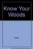 Know Your Woods N/A 9780026647908 Front Cover
