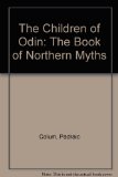 Children of Odin The Book of Northern Myths N/A 9780027228908 Front Cover
