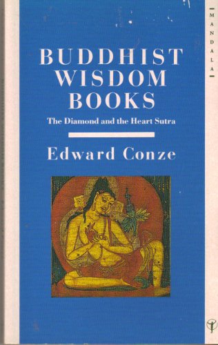 Buddhist Wisdom Books : The "Diamond Sutra" and the "Heart Sutra" 2nd 1975 9780042940908 Front Cover