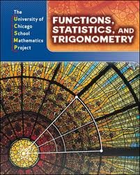 Functions, Statistics and Trigonometry:   2009 9780076176908 Front Cover