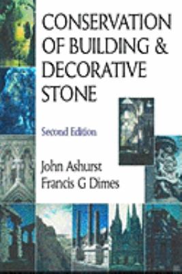Conservation of Building and Decorative Stone   1998 9780080502908 Front Cover