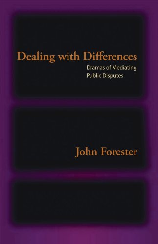 Dealing with Differences Dramas of Mediating Public Disputes  2009 9780195385908 Front Cover