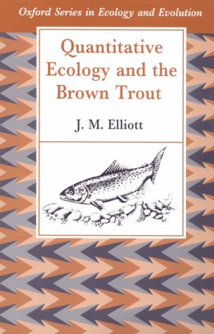 Quantitative Ecology and the Brown Trout   1994 9780198540908 Front Cover