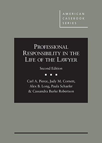 Professional Responsibility in the Life of the Lawyer  2nd 2015 9780314290908 Front Cover