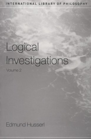 Logical Investigations Volume 2   2001 9780415241908 Front Cover