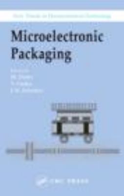Microelectronic Packaging   2005 9780415311908 Front Cover