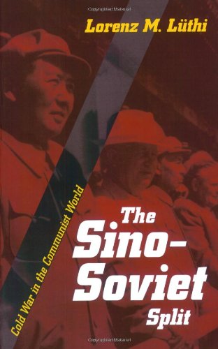 Sino-Soviet Split Cold War in the Communist World  2008 9780691135908 Front Cover
