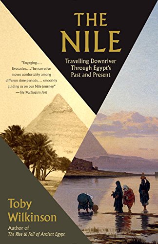 Nile Travelling Downriver Through Egypt's Past and Present N/A 9780804168908 Front Cover