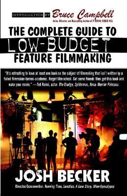 Complete Guide to Low-Budget Feature N/A 9780809556908 Front Cover