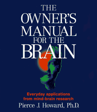 Owner's Manual for the Brain Practical Applications from Mind-Brain Research N/A 9780963638908 Front Cover