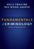 Fundamentals of Criminology New Dimensions N/A 9781594606908 Front Cover