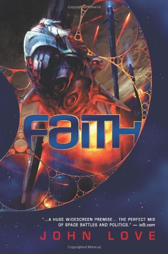 Faith   2012 9781597803908 Front Cover