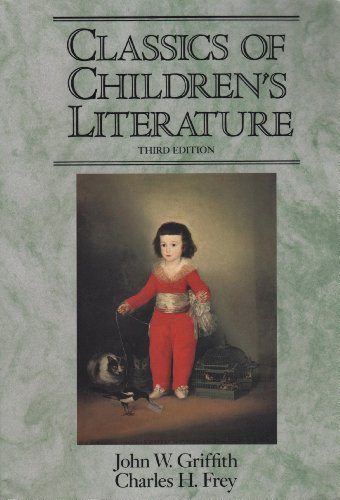 Classics of Children's Literature 3rd (Revised) 9780023472909 Front Cover