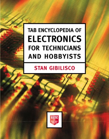 Tab Encyclopedia of Electronics for Technicians and Hobbyists   1997 9780070241909 Front Cover