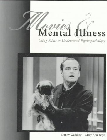 Movies and Mental Illness  1999 9780070689909 Front Cover