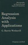 Regression Analysis with Applications   1986 9780412274909 Front Cover