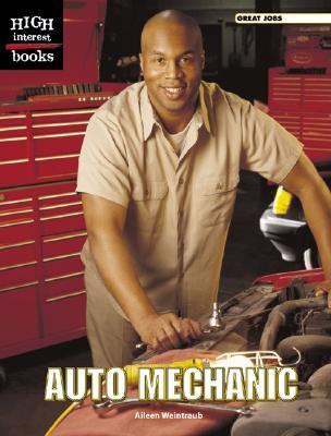 High Interest Books: Auto Machanic   2003 9780516240909 Front Cover
