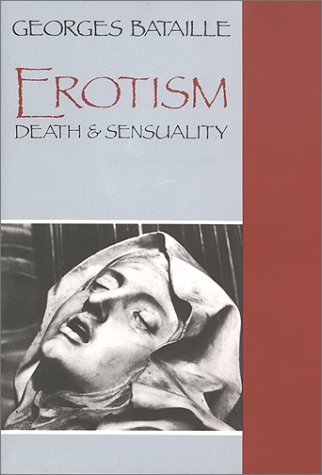 Erotism Death and Sensuality Reprint  9780872861909 Front Cover