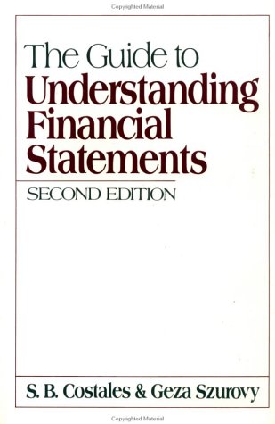Guide to Understanding Financial Statements  2nd 1993 (Revised) 9780070131910 Front Cover