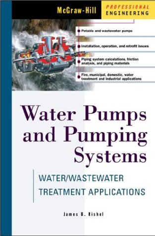 Water Pumps and Pumping Systems   2002 9780071374910 Front Cover