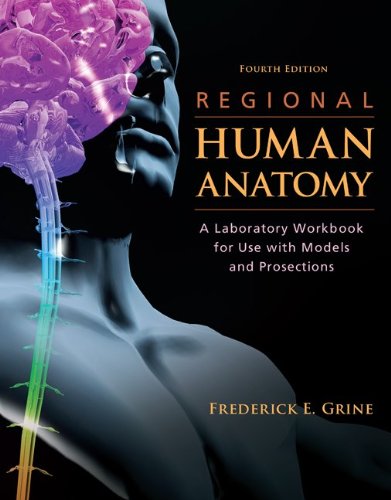Loose Leaf Version of Regional Human Anatomy Lab Workbook  4th 2011 9780077442910 Front Cover