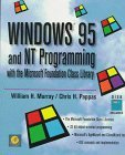 Windows 95 and NT Programming with the Microsoft Foundation Class Library  1996 9780125118910 Front Cover
