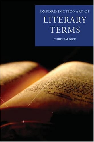Oxford Dictionary of Literary Terms  3rd 2008 9780199238910 Front Cover