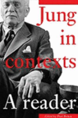 Jung in Contexts A Reader  1999 9780203360910 Front Cover