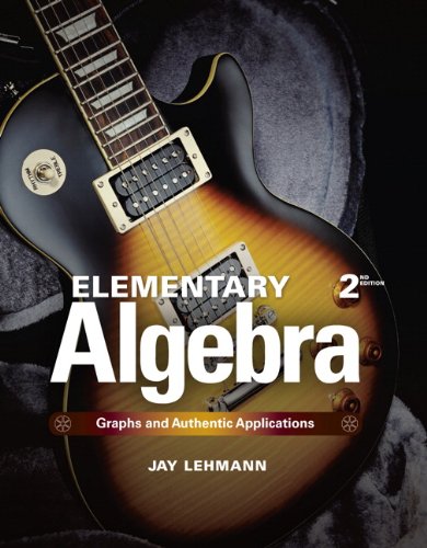 Elementary Algebra Graphs and Authentic Applications 2nd 2015 9780321927910 Front Cover