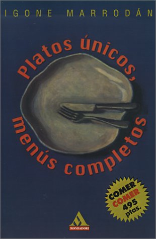 Plato Unicos, Menus Completos   2000 9780595155910 Front Cover