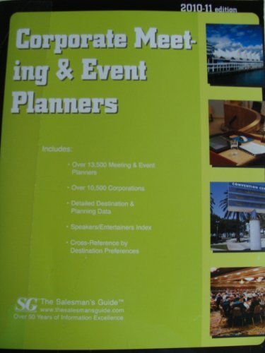 Corporate Meeting & Event Planners 2010-2011:  2009 9780872285910 Front Cover