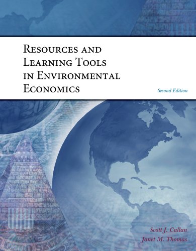 Resources and Learning Tools in Environmental Economics  2nd 2010 9781111570910 Front Cover