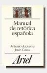 Manual de Retórica Española  1997 9788434483910 Front Cover