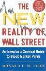 New Reality of Wall Street An Investor's Survival Guide to Stock Market Perils  2005 9780071450911 Front Cover
